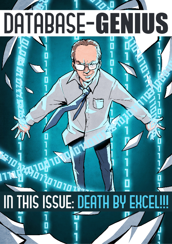 Cover of Database-Genius comic book series, issue #1: Death by Excel